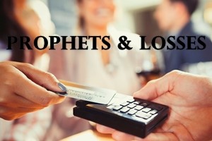prophets and losses